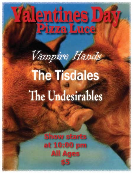 Valentine's Day @ Pizza Luce