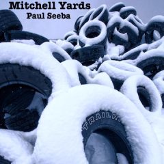 Paul Seeba - Mitchell Yards